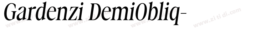 Gardenzi DemiObliq字体转换 Gardenzi DemiObliq字体转换